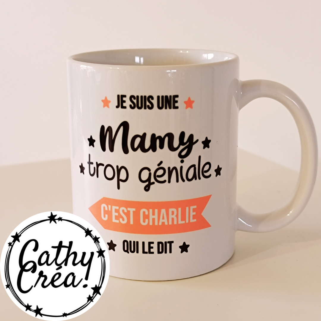 Je suis une Mamy trop géniale - Mug