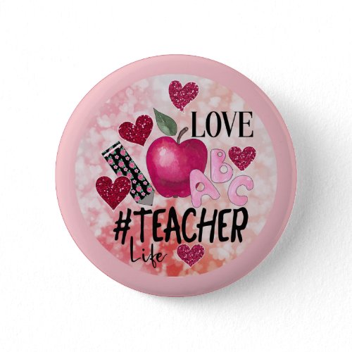 Love teacher life - Badge