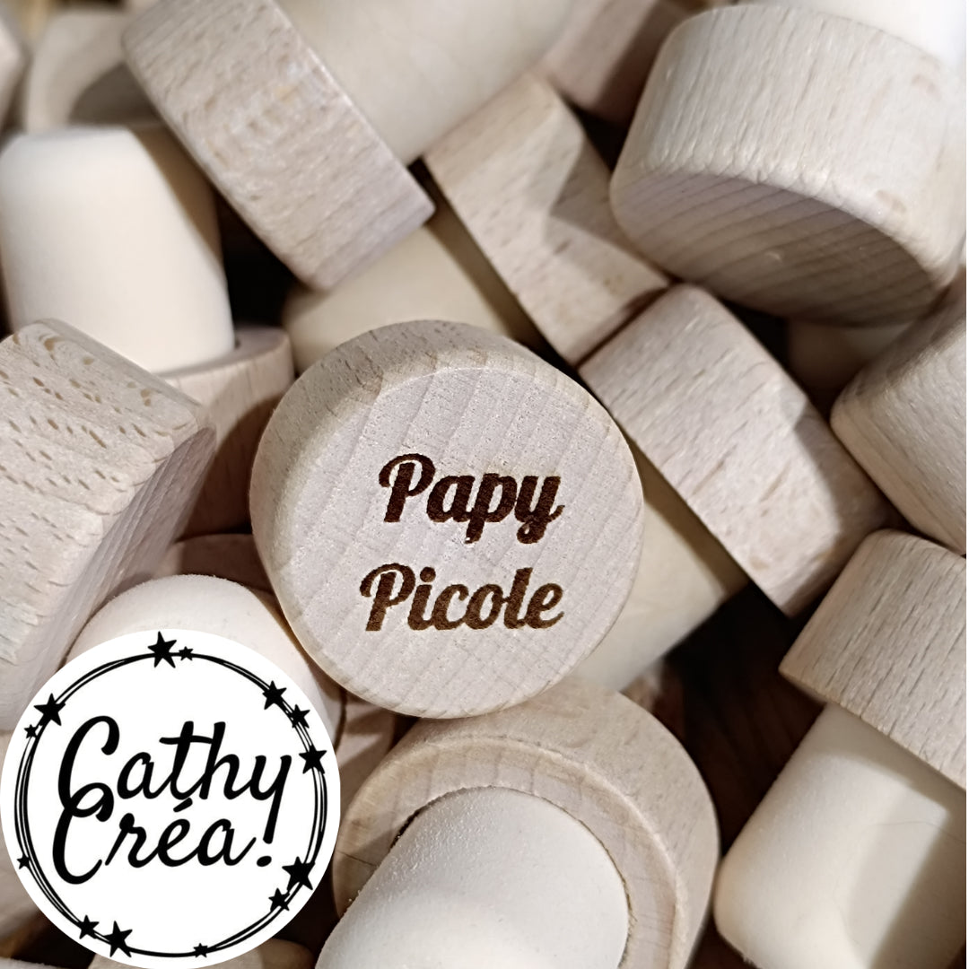 Papy picole - Bouchon de vin gravé