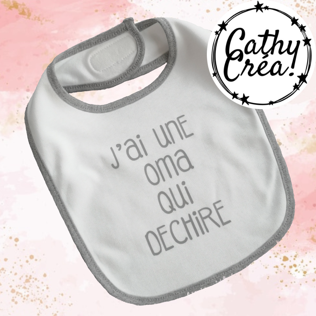 Bavoir - J'ai une OMA qui déchire!
