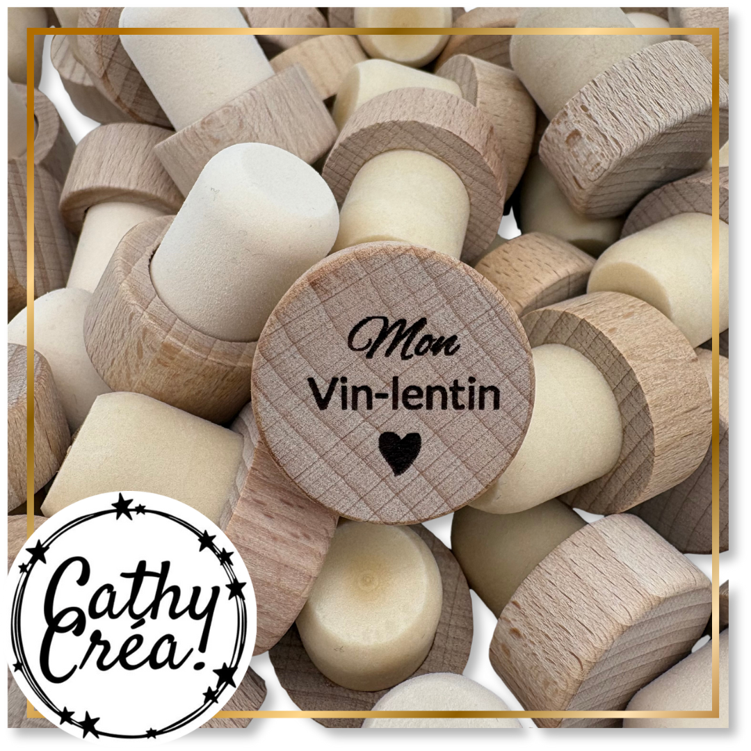 Mon VIN-lentin - Bouchon de vin gravé