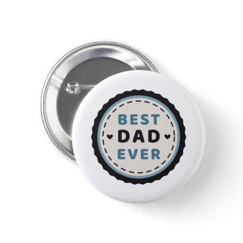 Best Dad ever - Badge