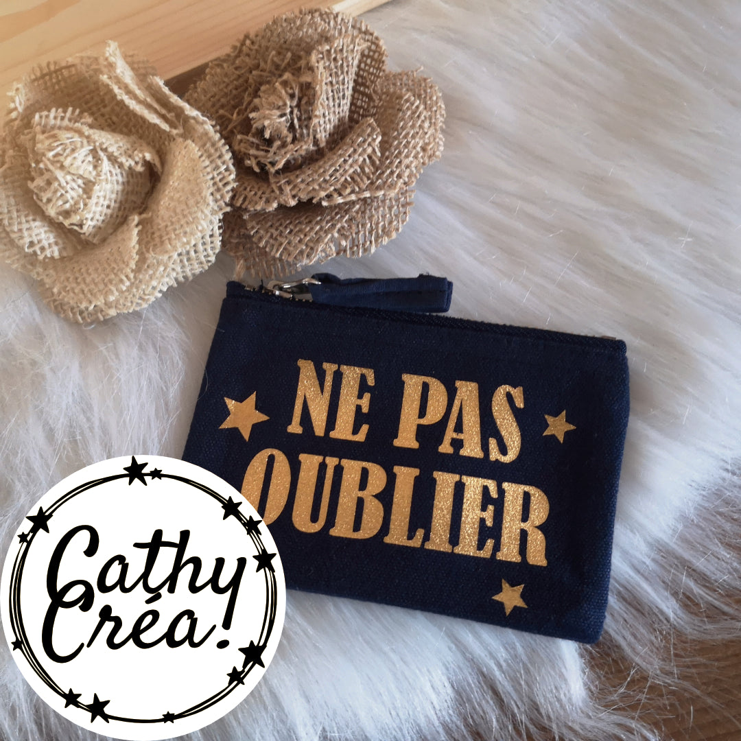 Ne pas oublier - Trousse