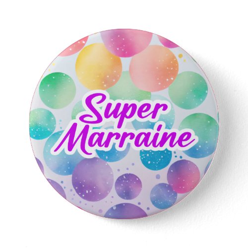 Badge - Super marraine