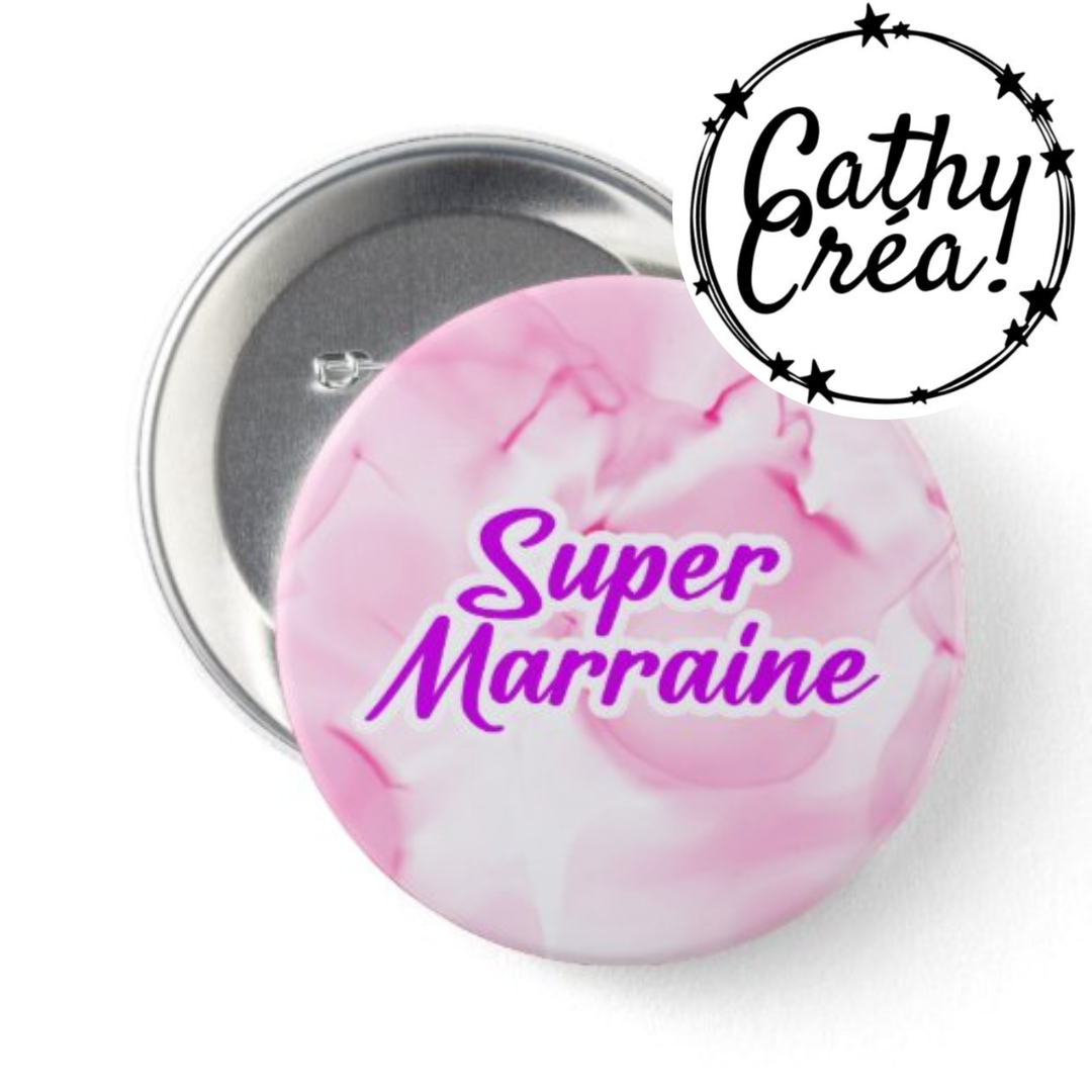 Badge - Super marraine