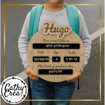 pancarte premier jour d’école, souvenir rentrée scolaire, pancarte prénom bois, cadeau personnalisé enfant, ardoise rentrée.