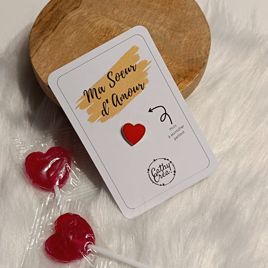 Pin's "Ma Soeur d'Amour ❤️" - Carte personnalisée