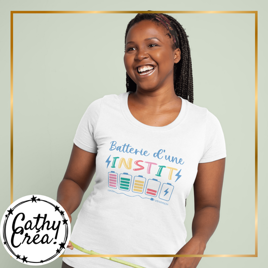 Batterie d'une instit - T-shirt