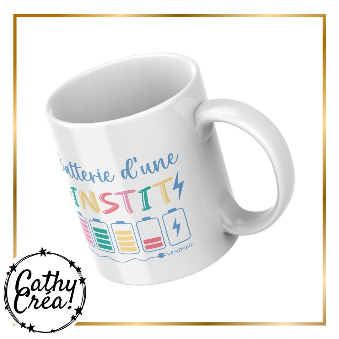 Batterie d'une instit - Mug