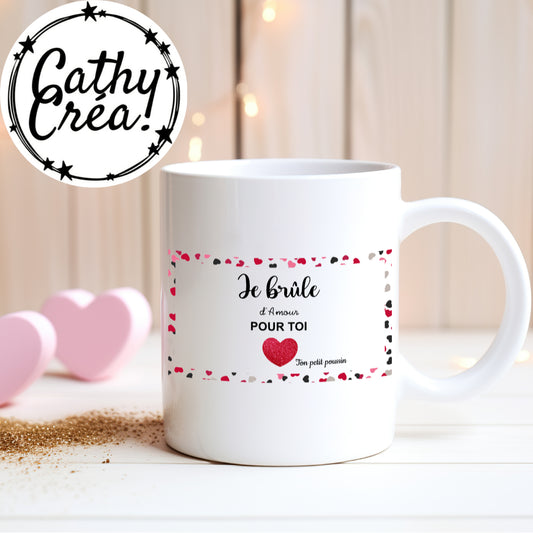 Je brûle d'amour pour toi - Mug