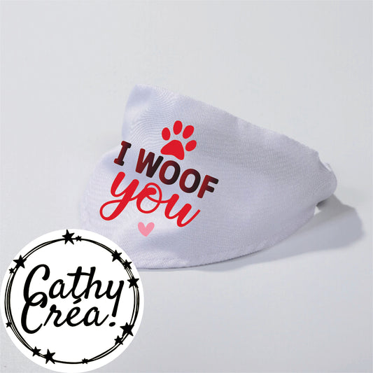 I woof you - bandana