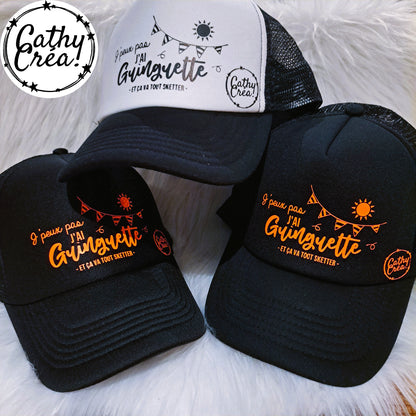 Casquette - J'PEUX PAS, J'AI GUINGUETTE et ça va tout sketter 🎊
