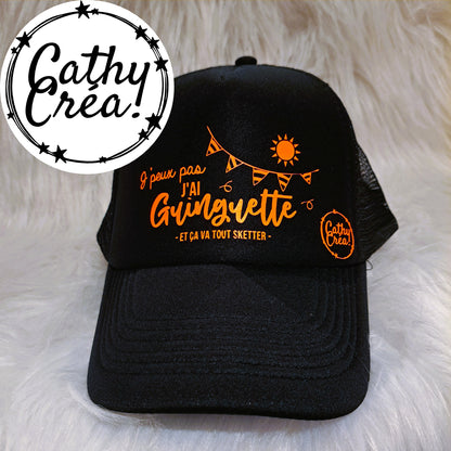 Casquette - J'PEUX PAS, J'AI GUINGUETTE et ça va tout sketter 🎊