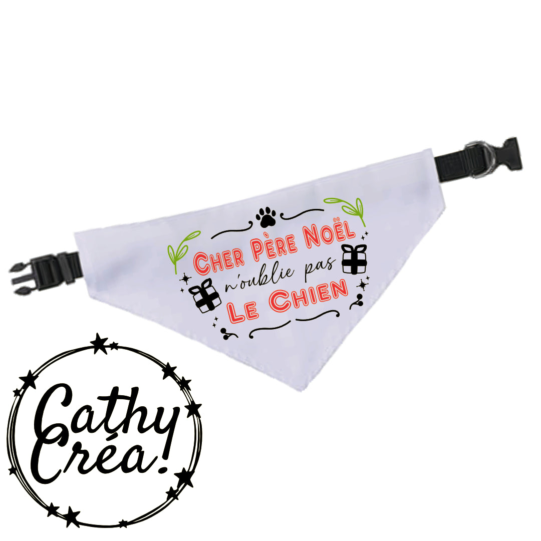 Cher Père Noël n'oublie pas le chien ou le chat - bandana