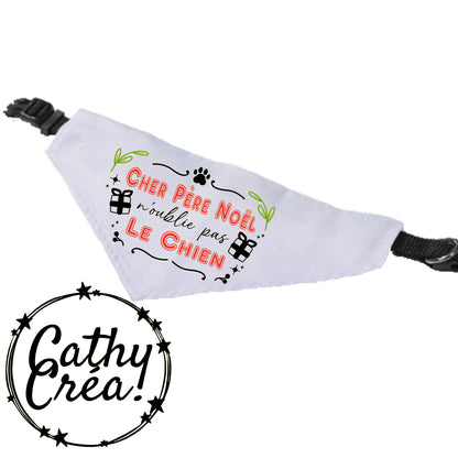 Cher Père Noël n'oublie pas le chien ou le chat - bandana