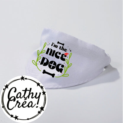 I'm the nice dog/cat - bandana