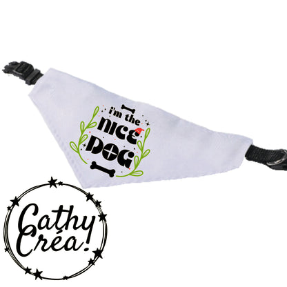 I'm the nice dog/cat - bandana