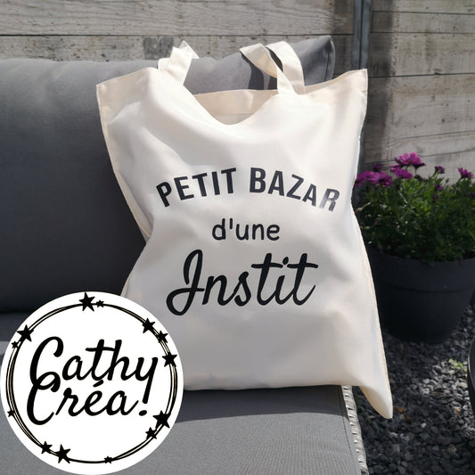 Petit bazar d'une instit - Tote bag