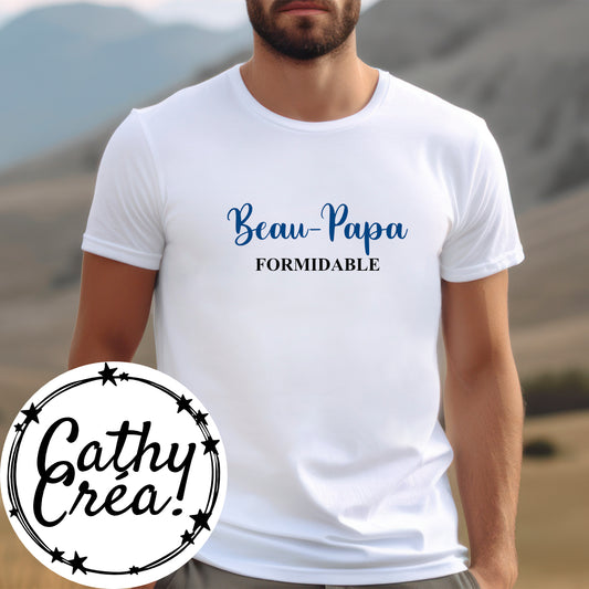 Beau-papa formidable - T-shirt