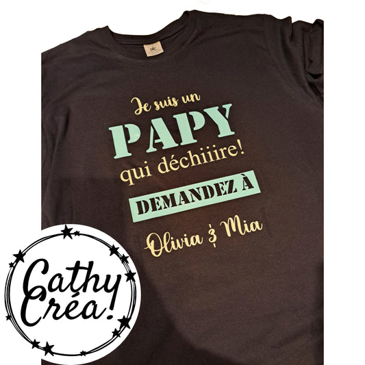 Je suis un papy qui déchiiiire - T-shirt