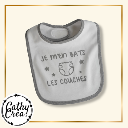 Bavoir bébé humour Je m'en bats les couches – bordure grise Cathy Créa Belgique