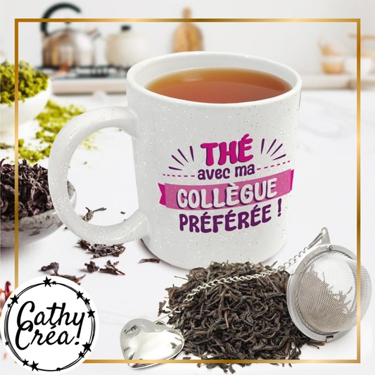 Mug pailleté Thé avec ma collègue préférée rempli de thé avec boule à thé cœur, cadeau collègue