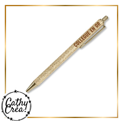 Détail du stylo à paillettes dorées avec inscription Collègue en Or – cadeau bureau pailleté