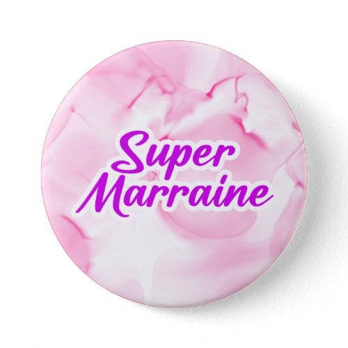 Badge - Super marraine