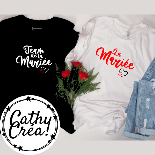 Team de la mariée❤️🖤🤍 - t-shirt femme